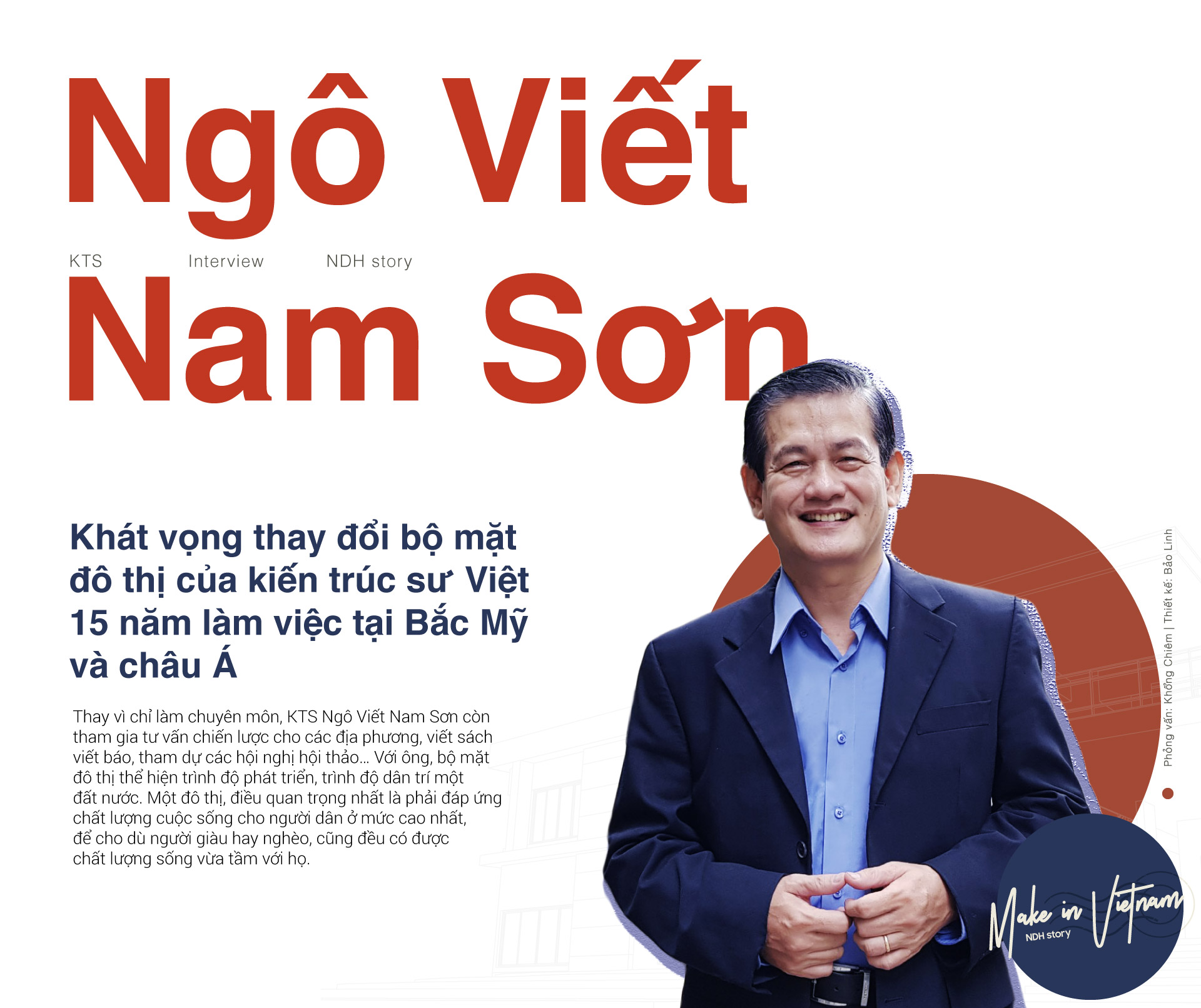 Phỏng vấn KTS Ngô Viết Nam Sơn về khát vọng thay đổi bộ mặt đô thị Việt Nam
